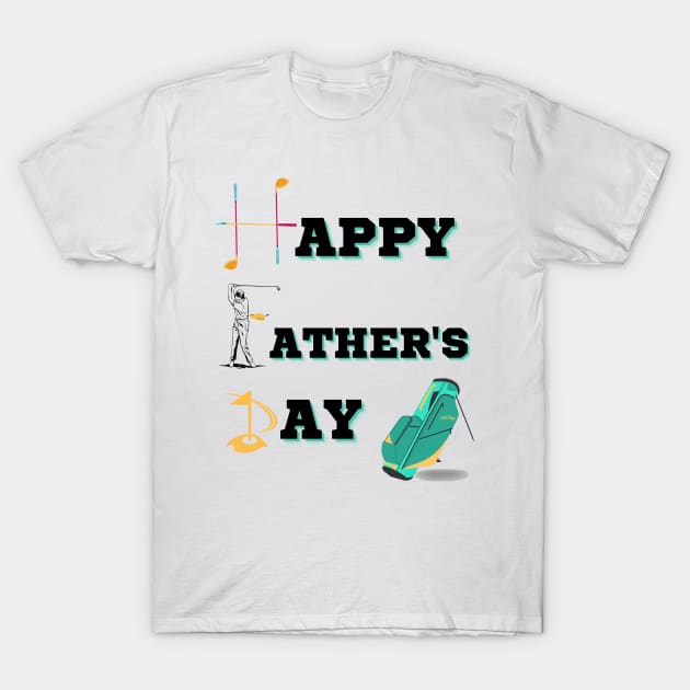 Golf Father's Day T-Shirt by Creatyle